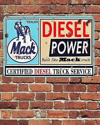 Mack Trucks Dealer Diesel Power Sign Aluminum Metal 8 X12  Retro Aged Rustic • $12.75