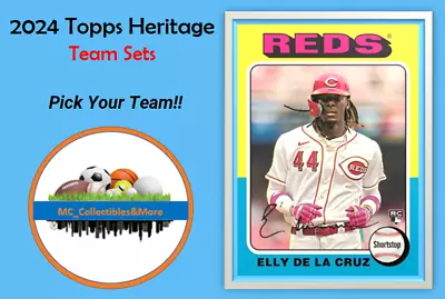 2024 Topps Heritage Baseball BASE TEAM SETS Pick Your Team Set! • $9.99