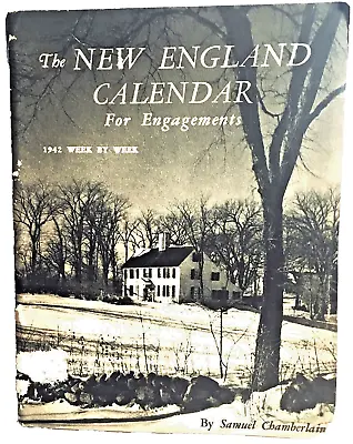The New England Weekly Calendar For Engagements Samuel Chamberlain Vintage 1942 • $16.99