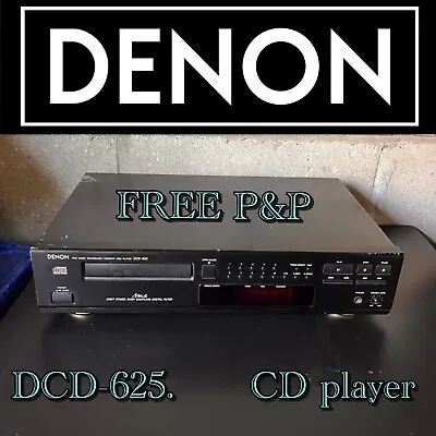 £29 • Buy Denon DCD-625 CD Player. No Remote FREE P&P