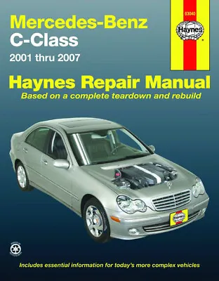Mercedes-Benz C-Class Shop Repair Service Manual Haynes 2001 Thru 2007 Book • $33.87