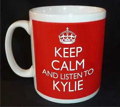 Keep Calm And Listen To Kylie Minogue Gift Mug Carry On Cool Britannia Retro • £9.99