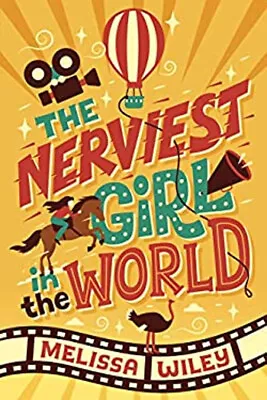 The Nerviest Girl In The World Hardcover Melissa Wiley • $6.12