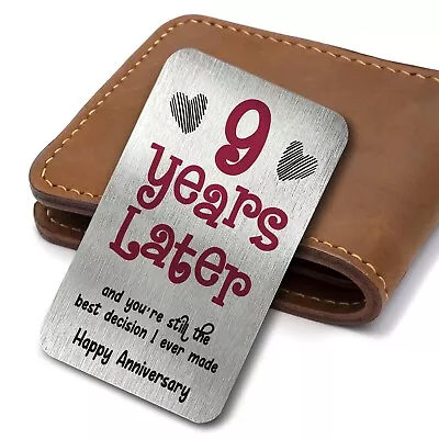 9 Years Later Best Decision Metal Wallet Card Keepsake Anniversary Gift • £3.99