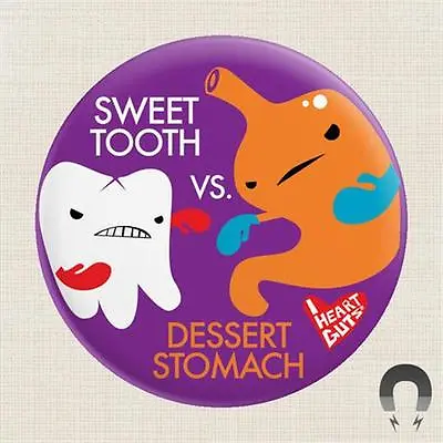 FIGHTING DIET Magnet 2.25   I Heart Guts: Sweet Tooth Vs Dessert Stomach • $6.36