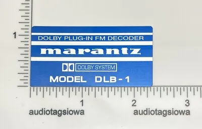 Marantz Model DLB-1 Dolby FM Decoder Plate Silver Aluminum Custom Reproduction • $8.95