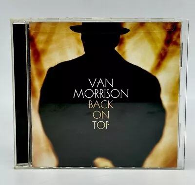 VAN MORRISON Back On Top (Audio CD 1999) Virgin Records TESTED SHIPS FAST • $5.99