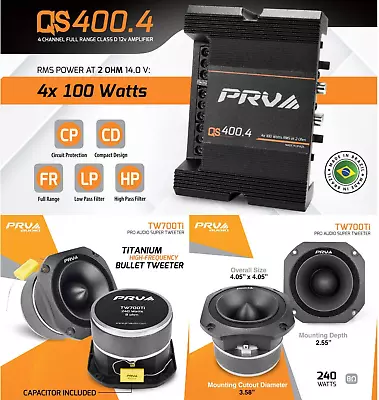 PRV Audio QS400.4 2 Ohm Compact 4 Channel Amp & 4x PRV TW700TI Super Tweeters • $231.55