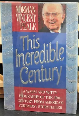 NORMAN VINCENT PEALE Signed Book - This Incredible Century • $40