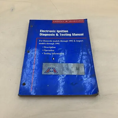 Mitchell Electronic Ignition Diagnosis & Testing Manual Domestic 91’ Import 92’ • $24