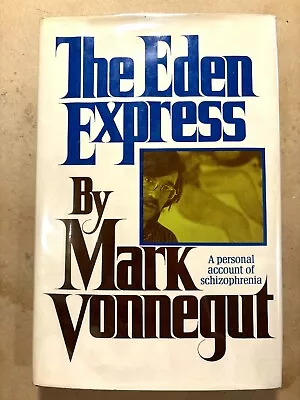 Mark Vonnegut The Eden Express HC 1st Edition/1st Printing 1975 VG+/VG • $24.99