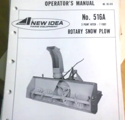 Operator's Manual For New Idea Rotary Snow Plow 3 Point Hitch- 7 Foot No RS-513 • $12.99