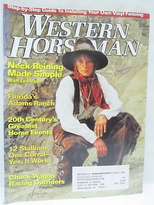 Western Horseman Magazine August 2000 Step By Step Guide Install Vinyl Fencing • $14.95