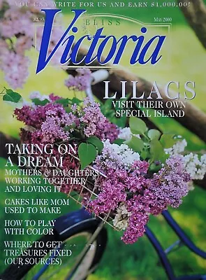 LILACS - VISIT THEIR OWN SPECIAL ISLAND May 2000 VICTORIA Magazine • $6