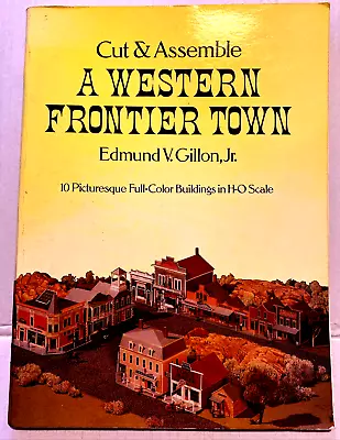 Cut & Assemble A Western Frontier Town Model Dover Paperback 1979 New Uncut • $18.99