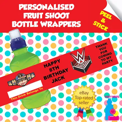 £2.25 • Buy 7 Personalised WWE Birthday Party Self Adhesive Fruit Shoot Wrappers 