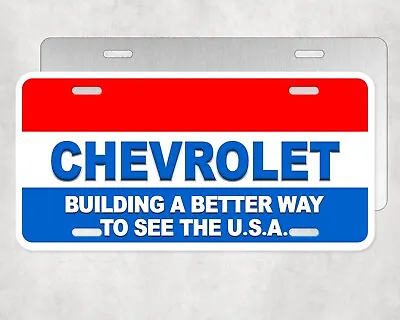 Chevrolet Building A Better Way To See The USA Classic Chevy License Plate Tag • $17.83