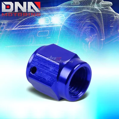 Blue Anodized Aluminum 4-an An4 1/4 Hex Head Female Flare End Plug/nut Fitting • $4.28