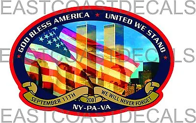 WTC 9-11 New York Pentagon 9/11 Memorial Decal Never Forget 6x4 Decals WTC 911 • $4.95