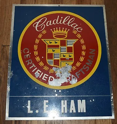 Vintage CADILLAC Certified Craftsman Car Gas Oil Advertising SIGN • $199.95