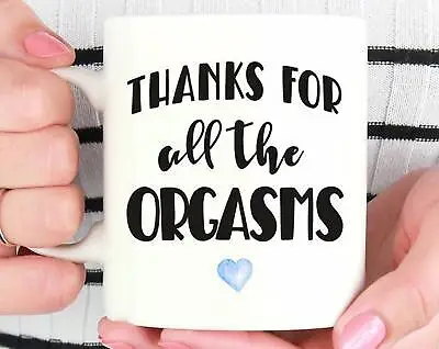 $26.99 • Buy Thanks For All The Orgasms Valentines Day Gift For Him Anniversary Gifts For Men