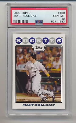 2008 Topps #400 Matt Holliday PSA 10 • $25