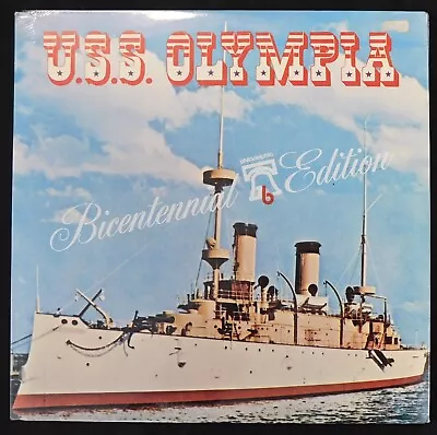 U.S.S. Olympia Bicentennial Edition - Original Vinyl Album LP SEALED • $49.99