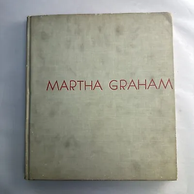 Martha Graham: Sixteen Dances In Photographs By Barbara Morgan 1941 Second Print • $80