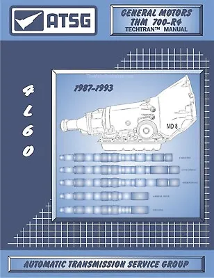 GM THM 700-R4 (4L60) Transmission Rebuild / Repair Manual 1987-1993 • $38.05