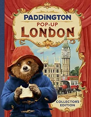 Paddington Pop-Up London: Movie Tie-in: Collector� S Edition (Paddington 2 Book • £14.99