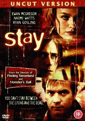 Stay: Uncut Version DVD (2006) Ewan McGregor Forster (DIR) Cert 18 Great Value • £3.39