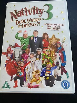 Nativity 3 - Dude Where's My Donkey? (DVD 2015)Martin Clunes • £1.80