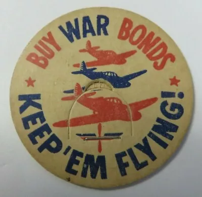 Vintage Milk Bottle Cap 1-5/8  KEEP 'EM FLYING Buy War Bonds WWII World War II • $12.99