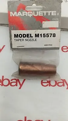  M15578 Marquette Mig Welder Gas Nozzle SHORT TAPER • $12