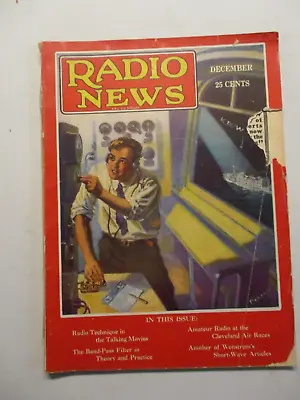 Radio News Magazine Dec 1929 Cleveland Air Races Radio Technique Talking Movies • $16.95