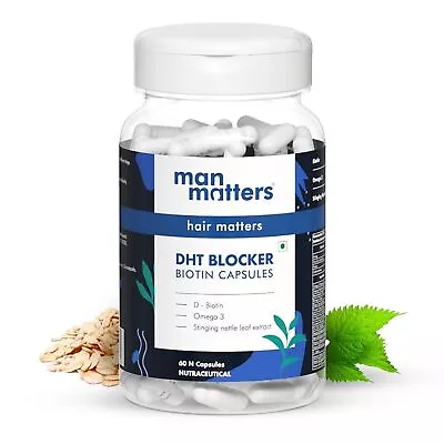 Man Matters DHT Blocker Biotin Capsules | D-Biotin Omega 3 Stinging 60 Capsule • $30.66