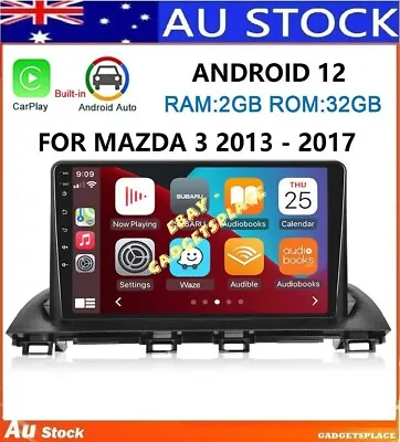 ✅ For Mazda 3 Axela2013 - 2017 CarPlay Android 12 Auto Car Stereo GPS Head Unit • $259