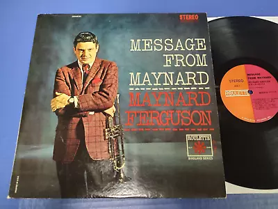 Maynard Ferguson - Message From Maynard - 1963 Jazz LP Roulette Stereo VG+ VINYL • $7.49