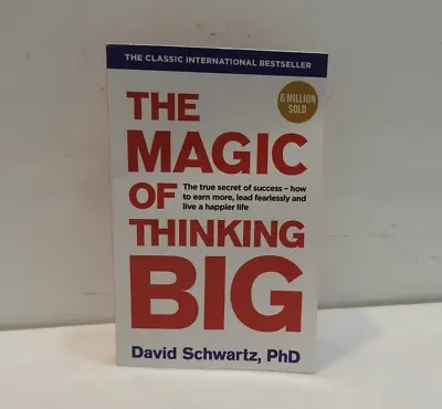 $6.99 • Buy The Magic Of Thinking Big By David J Schwartz (Paperback, 2016)
