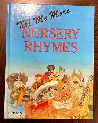 VINTAGE BRIMAX Tell Me More NURSERY RHYMES By Eric Kincaid 1981 Edition • $9.99