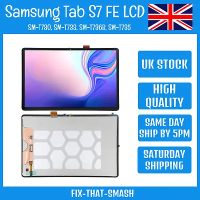 Samsung Galaxy Tab S7 FE 12.4” SM-T730 T733 T735 T736 Black LCD Screen Digitiser • £62.99