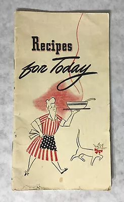 Vintage Recipes For Today WWII Era Rationing Recipes General Foods 1943 • $15.99