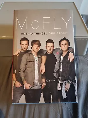 McFly Unsaid Things Our Story SIGNED Book • £15