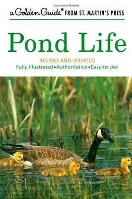 $4.07 • Buy Pond Life (A Golden Guide From St. Martin's Press) - Paperback - GOOD
