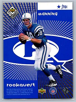 1998 Upper Deck Collector's Choice Rookquest Peyton Manning Blue (RC) - HOF NMMT • $3.99