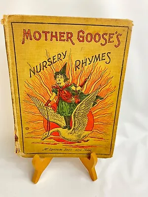 Antique Book Mother Goose’s Nursery Rhymes Illustrated HC McLoughlin Bros • $14.99