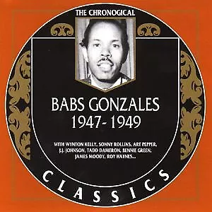 BABS GONZALES - Babs Gonzales 1947-1949 - CD - **Mint Condition** - RARE • $59.95