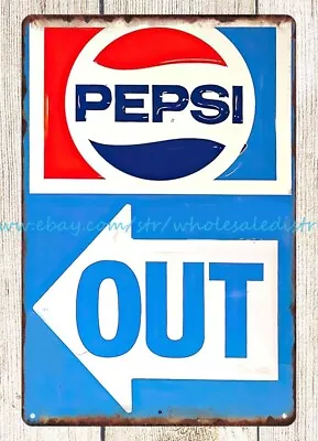 Pepsi Out Door Sign Metal Tin Sign Unframed Art • $18.96