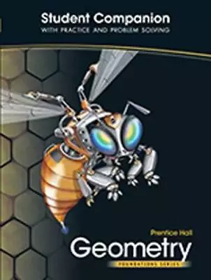 Prentice Hall Geometry Foundation Series: Student Companion With Pr - ACCEPTABLE • $23.48