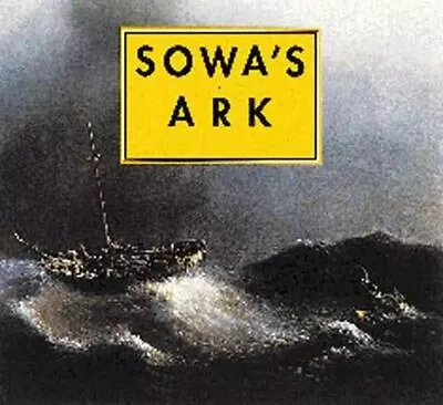 Sowa's Ark: An Enchanted Bestiary By Sowa Michael Hardback Book • $20